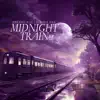 Midnight Train song lyrics