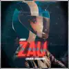 Zau - Single album lyrics, reviews, download