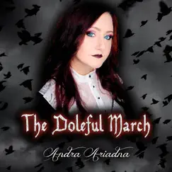 The Doleful March - Single by Andra Ariadna album reviews, ratings, credits
