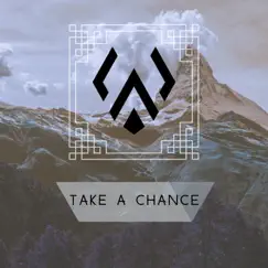 Take a Chance - Single by Winter Atlas album reviews, ratings, credits