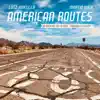 American Routes album lyrics, reviews, download