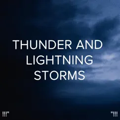 8d Thunderstorm Sounds Song Lyrics