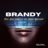 Brandy (You're a Fine Girl) (feat. Josh Lubben of the Lubben Brothers) - Single album lyrics, reviews, download