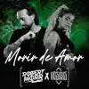 Morir de Amor - Single album lyrics, reviews, download