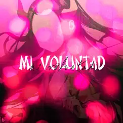 Mi voluntad - Single by Nyako album reviews, ratings, credits