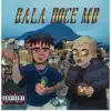 Bala Doce Md - Single album lyrics, reviews, download