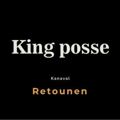 Retounen - Single by King posse album reviews, ratings, credits