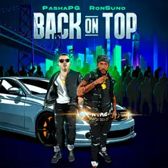 Back On Top - Single by PashaPG & Ron Suno album reviews, ratings, credits