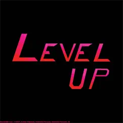 LEVEL UP (feat. 13 DEEP, smokescreen & ZB) Song Lyrics