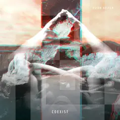 Coexist - Single by Eston Keller album reviews, ratings, credits