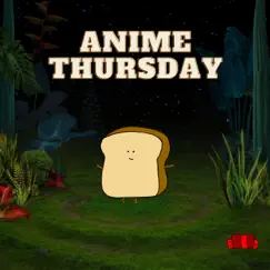 Anime Thursday Song Lyrics