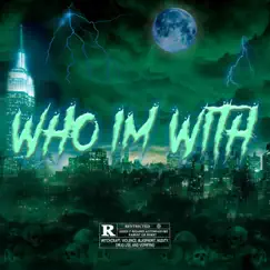 Who I'm With - Single by Glockaveli album reviews, ratings, credits