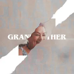 Grandmother Song Lyrics