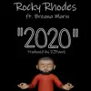 2020 (feat. Breana Marin) - Single album lyrics, reviews, download