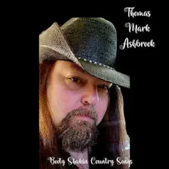 Booty Shakin Country Song - Single by Thomas Mark Ashbrook album reviews, ratings, credits
