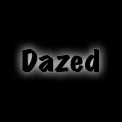 Dazed Song Lyrics