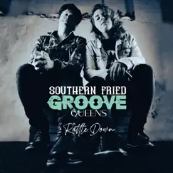 Rattle Down (Radio Edit) - Single by Southern Fried Groove Queens album reviews, ratings, credits