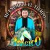 Mi Enemigo El Tiempo album lyrics, reviews, download