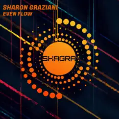 Even Flow - Single by Sharon Graziani album reviews, ratings, credits