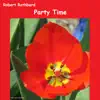 Party Time - Single album lyrics, reviews, download
