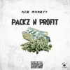 Packz N Profit - Single album lyrics, reviews, download