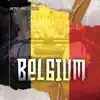 Belgium - Single album lyrics, reviews, download