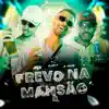 Frevo na Mansão - Single album lyrics, reviews, download