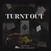 Turnt Out - Single album lyrics, reviews, download