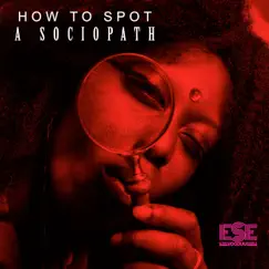 How to Spot a Sociopath (feat. Jay Phelps) - Single by Ese & The Vooduu People album reviews, ratings, credits