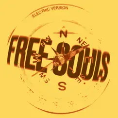 Free Souls (Electric Version) Song Lyrics