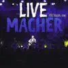 Live Macher (Live Remastered 2022) album lyrics, reviews, download