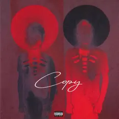Copy (feat. Foreverdaix) - Single by Coach Ye album reviews, ratings, credits