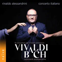 Vivaldi: 12 Concertos, Op. 3 
