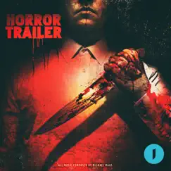 Horror Trailer by Michael Maas album reviews, ratings, credits