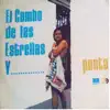 El Combo de las Estrellas y… Punto album lyrics, reviews, download