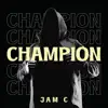 Champion - Single album lyrics, reviews, download