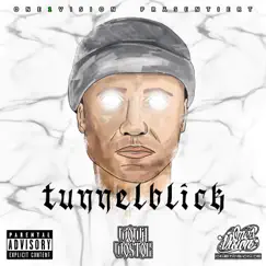 Tunnelblick - Single by Wowa Wostok album reviews, ratings, credits