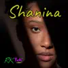 Shanina - Single album lyrics, reviews, download