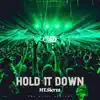 Hold It Down - Single album lyrics, reviews, download