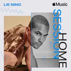 Apple Music Home Session: LIE NING - Single by LIE NING album reviews, ratings, credits