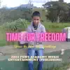 Time For Freedom - Single album lyrics, reviews, download
