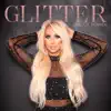 Glitter - Single album lyrics, reviews, download