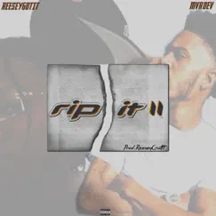 Rip It 2 (feat. MVR Dev) - Single by ReeseyGotIt album reviews, ratings, credits