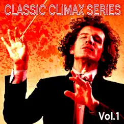 Classic Climax Series Vol. 1 by Various Artists album reviews, ratings, credits
