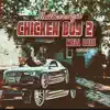 Chicken Boy 2 album lyrics, reviews, download