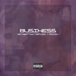 Business - Single by Четвертый период & RODIK album reviews, ratings, credits