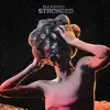 Stronger - Single album lyrics, reviews, download