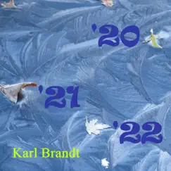 '20-'21-'22 by Karl Brandt album reviews, ratings, credits