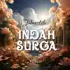 indah surga (demo) - Single album lyrics, reviews, download