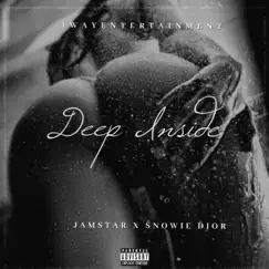 Deep Inside (feat. Jamstar) Song Lyrics